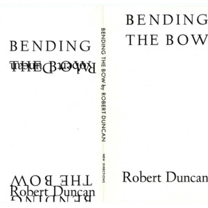 Page proof of<em> Bending the Bow</em> by Robert Duncan