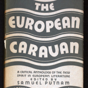 <p class="p1"><em>The European caravan : A Critical Anthology of the New Spirit in European Literature</em><span class="Apple-converted-space">&nbsp;</span></p>